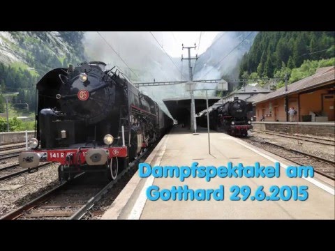 Dampfspektakel am Gotthard 29.6.2015