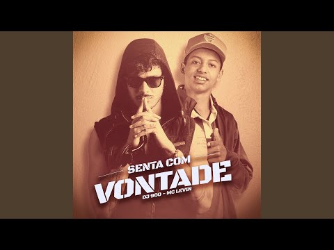 Senta Com Vontade