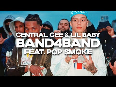 CENTRAL CEE FT. LIL BABY & POP SMOKE - BAND4BAND (Music Video)