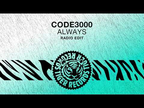 Code3000 - Always (Radio Edit)