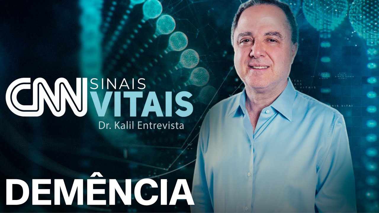 CNN SINAIS VITAIS - DR. KALIL ENTREVISTA | DEMÊNCIA | 05/10/2024