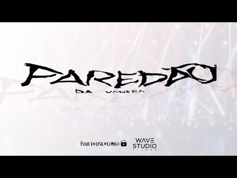 Paredão da Vanera Oficial - LIVE