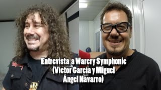 Entrevista a Warcry Symphonic (Víctor García y Miguel Ángel Navarro)
