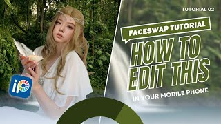 How To Edit | Faceswap Tutorial | Ibis Paint X