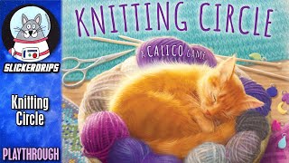 Knitting Circle | Solo Playthrough