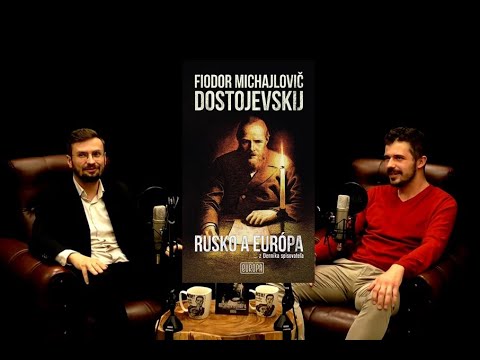 Nie, radšej knihu: Rusko a Európa Dostojevsky - Alexander Riabov