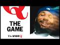 The Game Talks Gangsta Grillz Mixtape Growth Family And Revisits The 50 Cent Beef VIBE