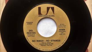No Rings No Strings , Del Reeves , 1972