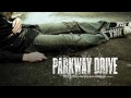 Parkway Drive - "A Cold Day In Hell" (Full Album Stream)