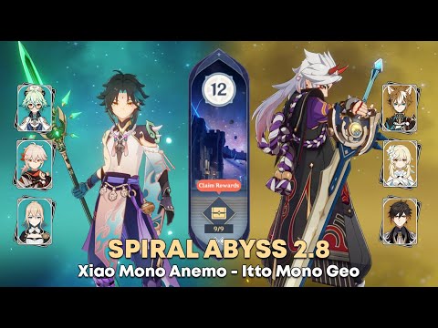 [GI] 2.8 Spiral Abyss Floor 12 - C0 Xiao Mono Anemo and C0 Itto Mono Geo | Genshin Impact