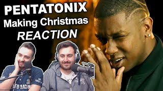 Singers Reaction/Review to &quot;Pentatonix - Making Christmas&quot;