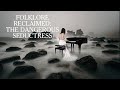 Folklore Reclaimed The Dangerous Seductress