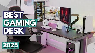 Best Gaming Desk 2025 | Top 5 Best Gaming Desks (Buying Guide)