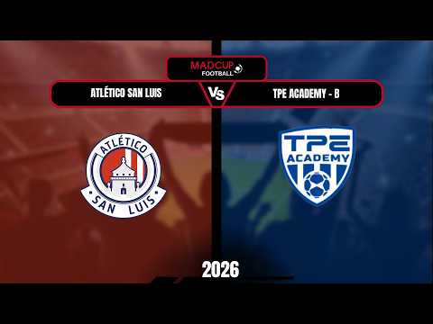 🏆⚽ Atlético de San Luis vs TPE Academy - B  | San Fernando | Partido Completo