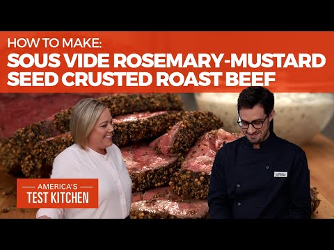 How to Make the Best Sous Vide Rosemary-Mustard Seed Crusted Roast Beef