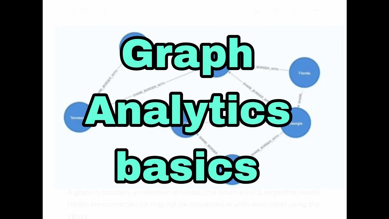 Graph Analytics basics