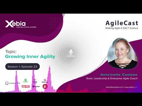 AgileCast - S01E23 - Growing Inner Agility by Antoinette Coetzee