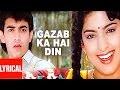 Gazab Ka Hai Din Lyrical Video Qayamat Se Qayamat Tak Aamir Khan Juhi Chawla