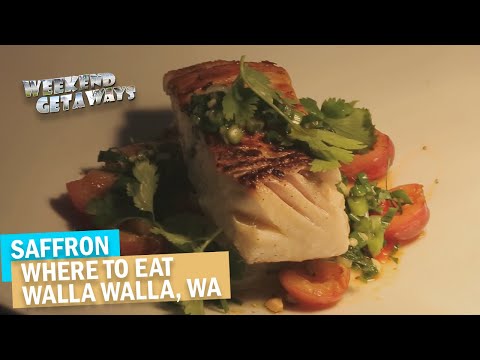 Washington, Walla Walla - Saffron - Weekend Getaways S1E5  - Great Places To Eat