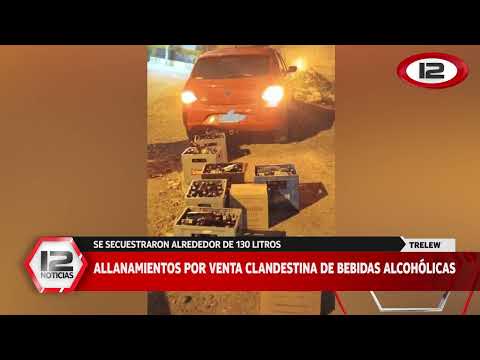TRELEW | ALLANAMIENTOS POR VENTA CLANDESTINA DE BEBIDAS ALCOHÓLICAS