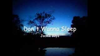 Don't Wanna Sleep