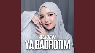Download lagu Ya Badrotim mp3 Download lagu Ya Badrotim mp3