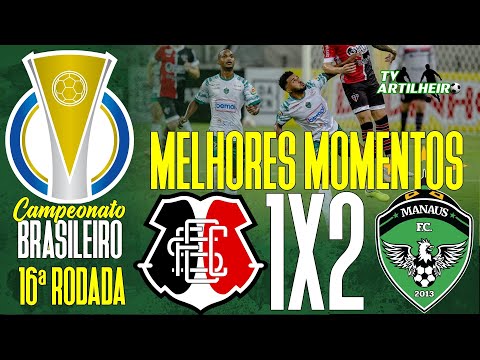 Santa Cruz 1x2 Manaus FC