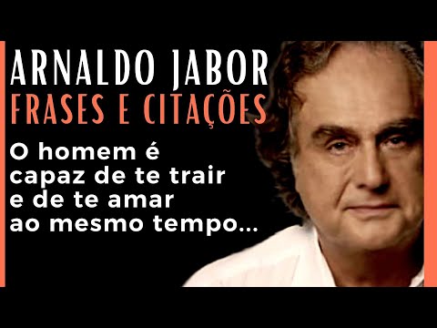 O Pensamento bem humorado de Arnaldo Jabor | Frases e Citações