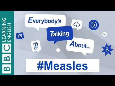 每個人都在談論...#Measles (Everybody's Talking About... #Measles)