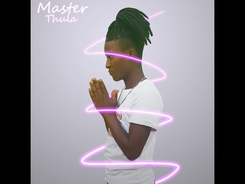 Master Thula - O Khebe Moo