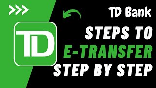 How to Transfer  E-Transfer on TD bank !! E -Transfer on TD Bank App 2023 !! TD Bank E - Transfer
