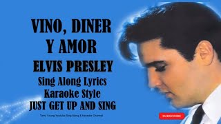 Elvis Presley Vino, Diner Y Amor (HD) Sing Along Lyrics