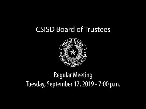CSISD Board Meeting 09/17/19 - Regular Meeting