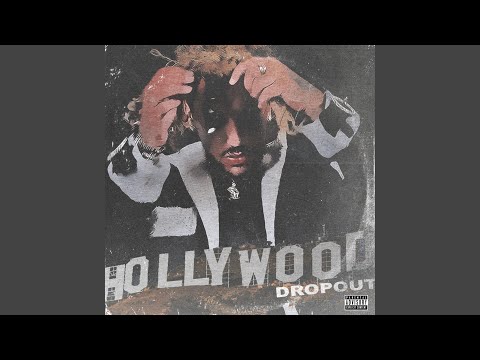 Hollywood Dropout