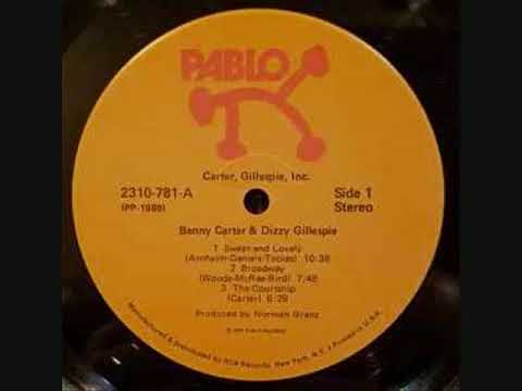 Benny Carter & Dizzy Gillespie - Sweet & Lovely