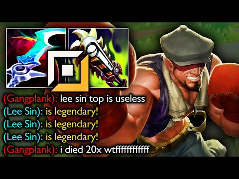 HE SAID LEE SIN TOP IS USELESS...SO I DESTROYED HIM