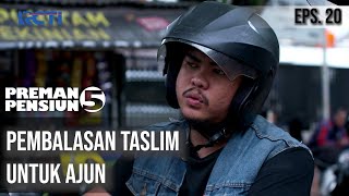 Download lagu PREMAN PENSIUN 5 - Pembalasan Taslim Untuk Ajun mp3 Download lagu PREMAN PENSIUN 5 - Pembalasan Taslim Untuk Ajun mp3