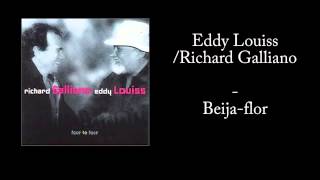 Eddy Louiss / Richard Galliano - Beija-Flor