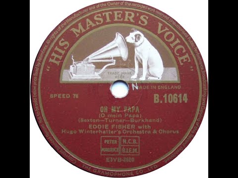 UK New Entry 1954 (3) Eddie Fisher - Oh My Papa (O Mein Papa)