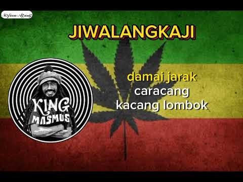 JIWALANGKAJI (Rasta Mantra) King Masmus Meets GA-PI - (Lyrics VIdeo)