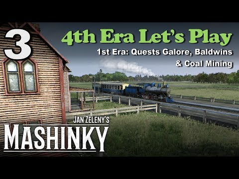 Mashinky 4th Era Let's Play #3 - 1st Era: Quests Galore, Baldwins & Coal Mining