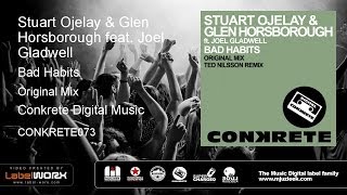 Stuart Ojelay & Glen Horsborough feat. Joel Gladwell - Bad Habits (Original Mix)