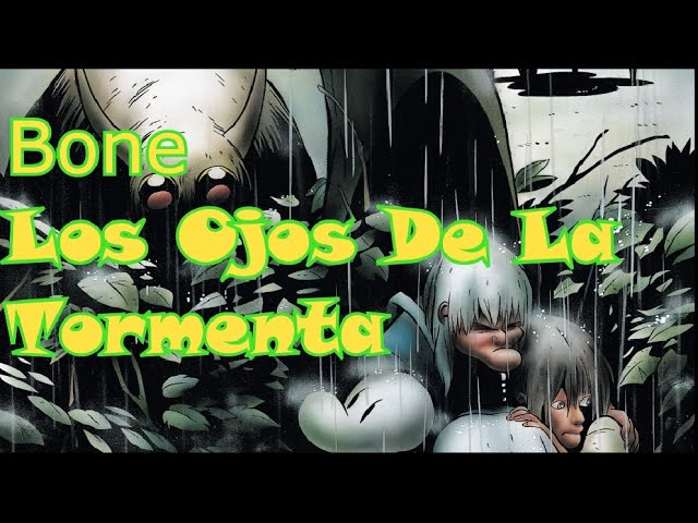 Vídeo relacionado con Bone 3 Los Ojos De La Tormenta