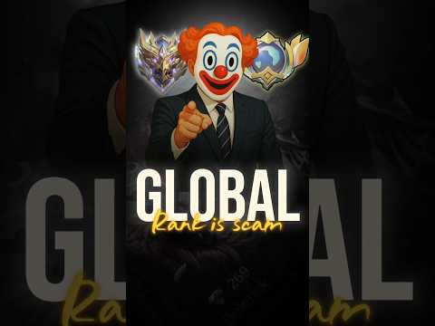 GLOBAL RANK IS A SCAM! #mobilelegends #mlbb #shorts