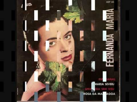 FERNANDA MARIA - "A Rosa da Madragoa"