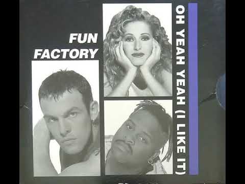 𝐅𝐔𝐍 𝐅𝐀𝐂𝐓𝐎𝐑𝐘 - 𝙊𝙝 𝙔𝙚𝙖𝙝 𝙔𝙚𝙖𝙝 (I Like It) 1995