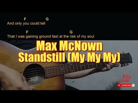 Standstill My My My - Max McNown
