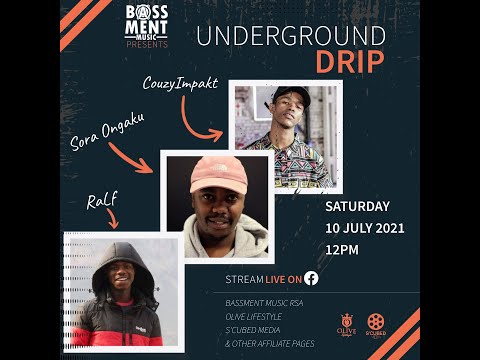 SORA ONGAKU, UNDERGROUND DRIP