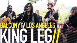 KING LEG - YOUR PICTURE (BalconyTV)