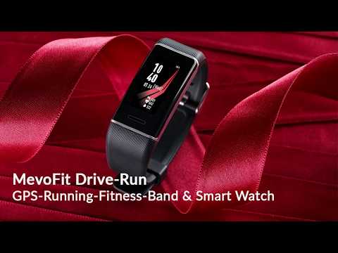 MevoFit Drive-Run GPS-Running-Fitness-Band & Smart Watch - Know Your Device!